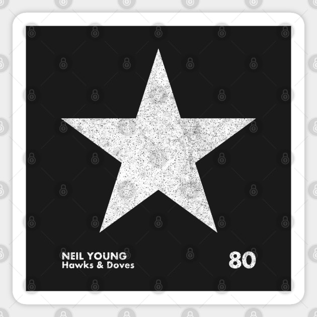 Neil Young / Hawks & Doves / Minimal Graphic Design Tribute Sticker by saudade